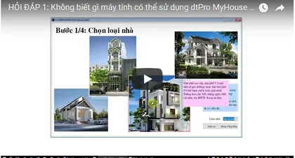 [Video] Phần mềm dự toán nhà dân DtPro MyHouse - giới thiệu, hướng dẫn sử dụng