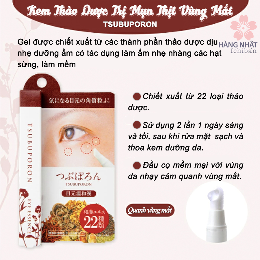 Gel Thảo Dược Trị Mụn Thịt Vùng Mắt Tsubuporon Gel Thảo Dược Trị Mụn Thịt Vùng Mắt Tsubuporon
