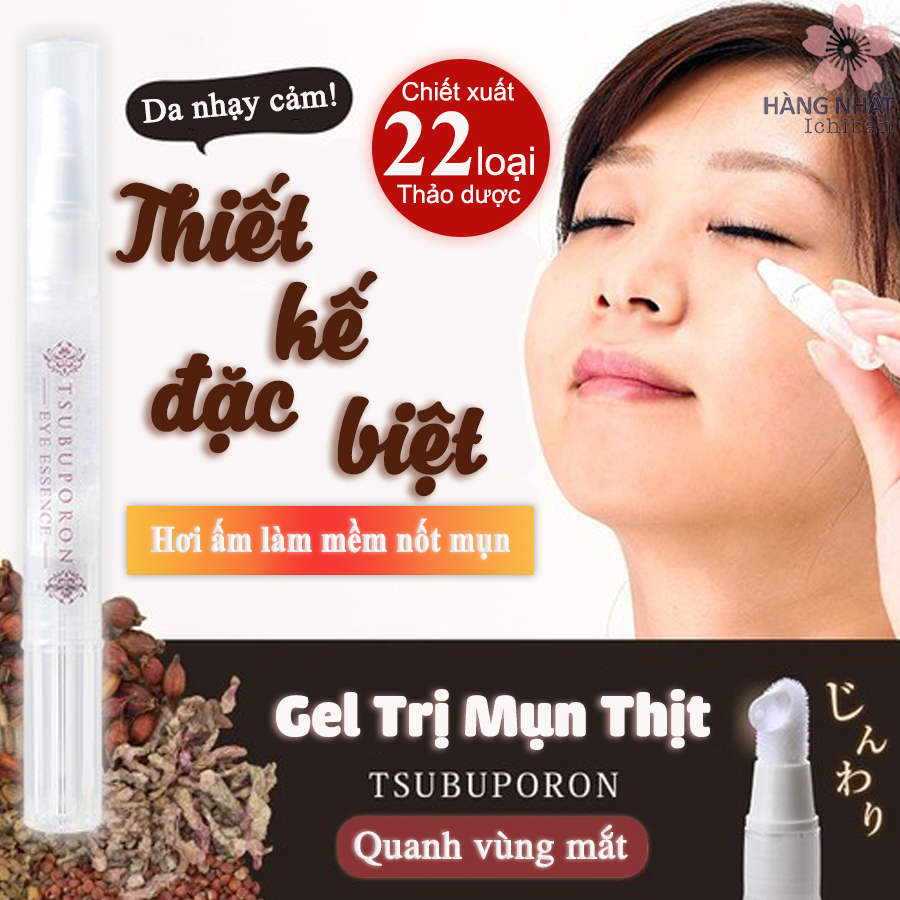 Gel Thảo Dược Trị Mụn Thịt Vùng Mắt Tsubuporon Gel Thảo Dược Trị Mụn Thịt Vùng Mắt Tsubuporon