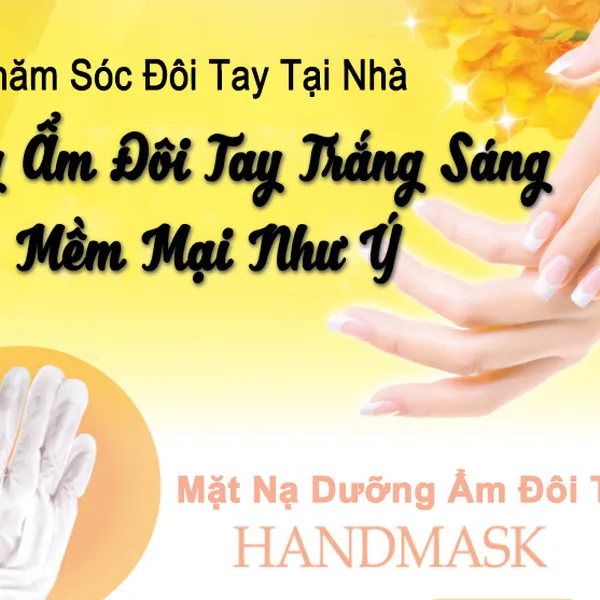 MẶT NẠ DƯỠNG ẨM TAY HANDMASK - CHĂM SÓC ĐÔI TAY TẠI NHÀ