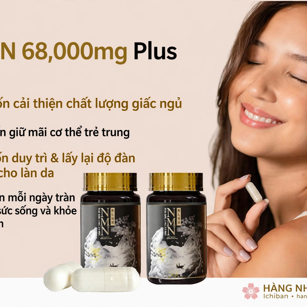 VIÊN UỐNG NMN 68,000MG PLUS DƯỠNG CHẤT TOÀN DIỆN