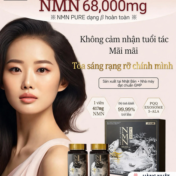 VIÊN UỐNG NMN 68,000MG PLUS DƯỠNG CHẤT TOÀN DIỆN