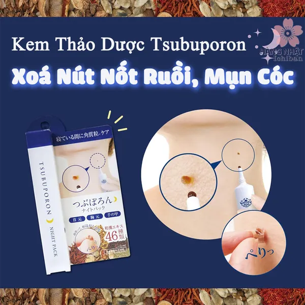 KEM THẢO DƯỢC XÓA NỐT RUỒI, MỤN CÓC TSUBUPORON