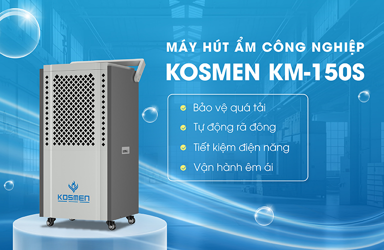 Máy hút ẩm Kosmen KM-150S độ bền cao, tiết kiệm điện năng