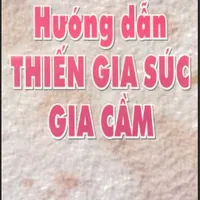 Sách: HƯỚNG DẪN THIẾN GIA CẦM, GIA SÚC