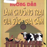 Sách: HƯỚNG DẪN LÀM CHUỒNG TRẠI GIA SÚC GIA CẦM