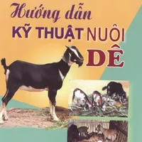 Sách: HƯỚNG DẪN KỸ THUẬT NUÔI DÊ