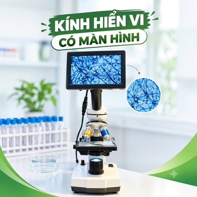 KÍNH HIỂN VI SINH HỌC CÓ MÀN HÌNH (5 inch, 7inch)