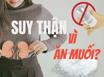 Tại Sao Việc Ăn Mặn Có Thể Dẫn Đến Suy Thận?