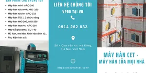 Mời Hợp Tác Phân Phối Máy Hàn Điện Tử Chính Hãng CET Tại Bắc Giang