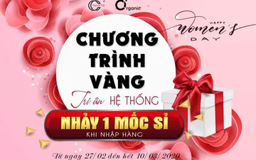 Cc White khuyến mãi tri ân hệ thống 8-3