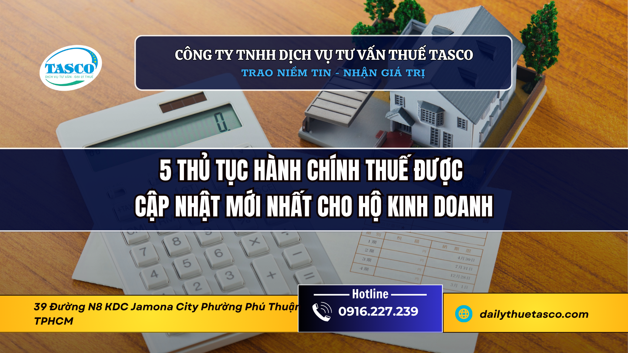 5 thủ tục hành chính thuế được cập nhật mới nhất cho hộ kinh doanh 5 thủ tục hành chính thuế được cập nhật mới nhất cho hộ kinh doanh