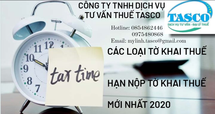 các loại báo cáo thuế phải nộp và thời hạn nộp các loại báo cáo thuế phải nộp và thời hạn nộp
