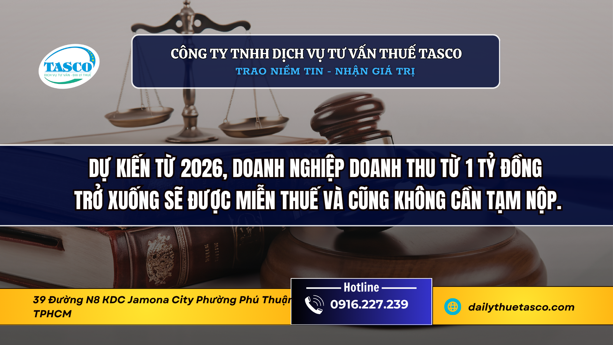 Dự kiến từ 2026, doanh nghiệp doanh thu từ 1 tỷ đồng trở xuống sẽ được miễn thuế và cũng không cần tạm nộp Dự kiến từ 2026, doanh nghiệp doanh thu từ 1 tỷ đồng trở xuống sẽ được miễn thuế và cũng không cần tạm nộp