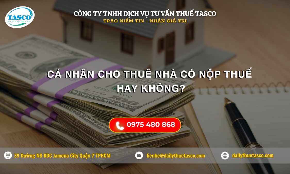 Cá nhân cho thuê nhà có nộp thuế không? Cá nhân cho thuê nhà có nộp thuế không?