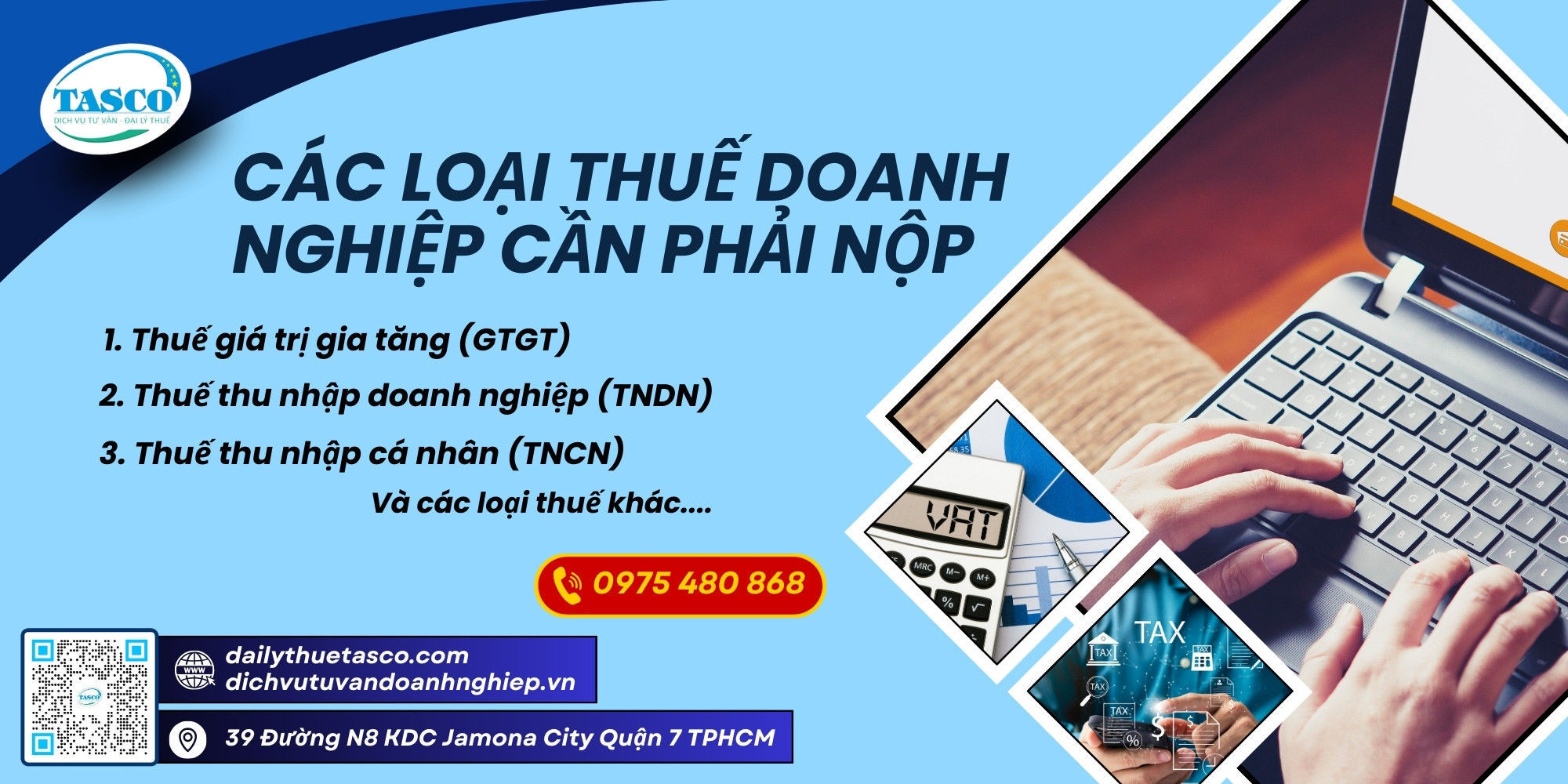 Các loại thuế doanh nghiệp cần nộp Các loại thuế doanh nghiệp cần nộp