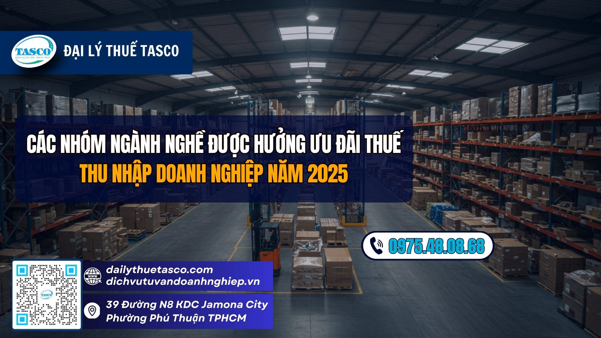 Các nhóm ngành nghề được hưởng ưu đãi thuế thu nhập doanh nghiệp năm 2025 Các nhóm ngành nghề được hưởng ưu đãi thuế thu nhập doanh nghiệp năm 2025