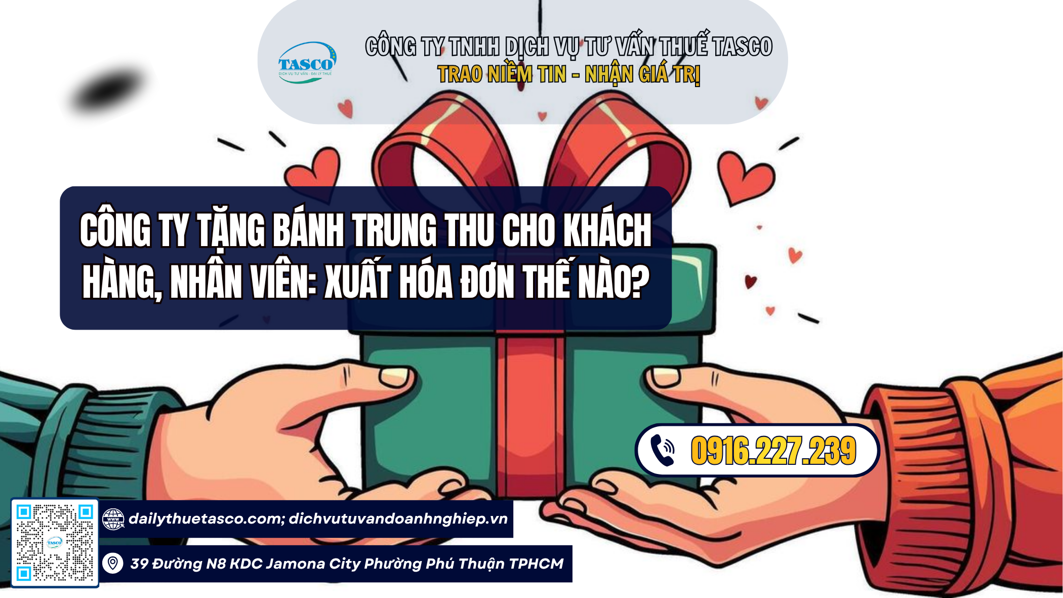 Công ty tặng bánh trung thu cho khách hàng, nhân viên: Xuất hóa đơn thế nào? Công ty tặng bánh trung thu cho khách hàng, nhân viên: Xuất hóa đơn thế nào?