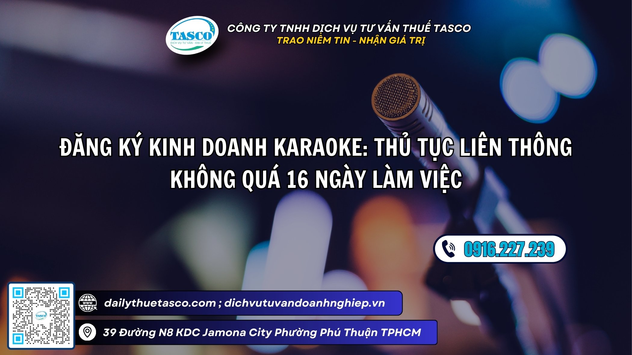Đăng ký kinh doanh karaoke: Thủ tục liên thông không quá 16 ngày làm việc Đăng ký kinh doanh karaoke: Thủ tục liên thông không quá 16 ngày làm việc