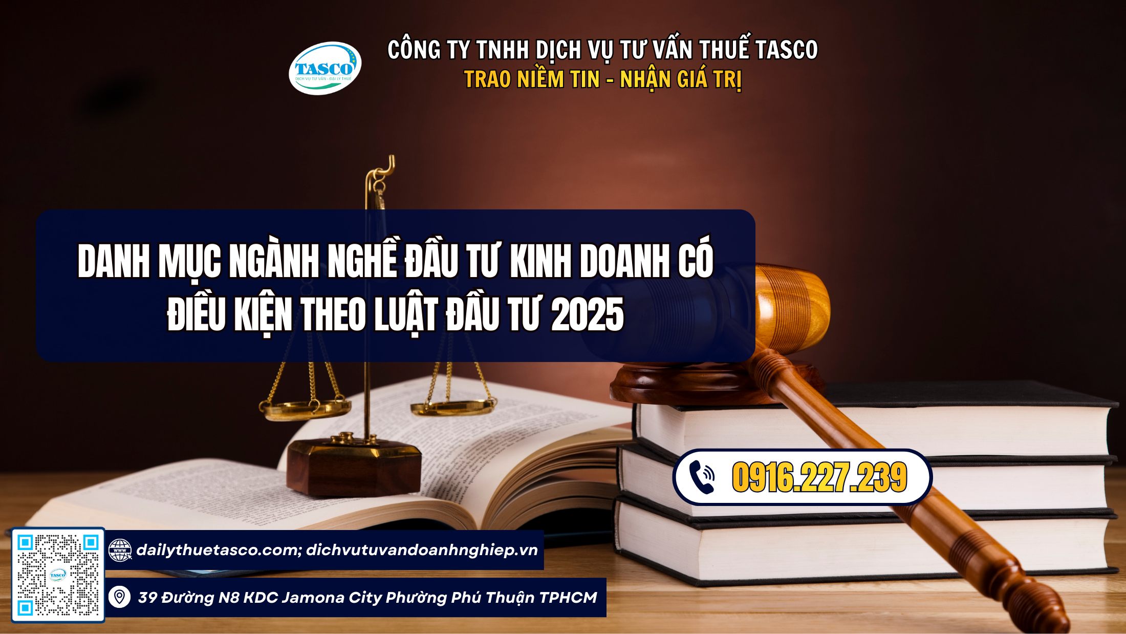Danh mục ngành nghề đầu tư kinh doanh có điều kiện theo luật đầu tư 2025 Danh mục ngành nghề đầu tư kinh doanh có điều kiện theo luật đầu tư 2025