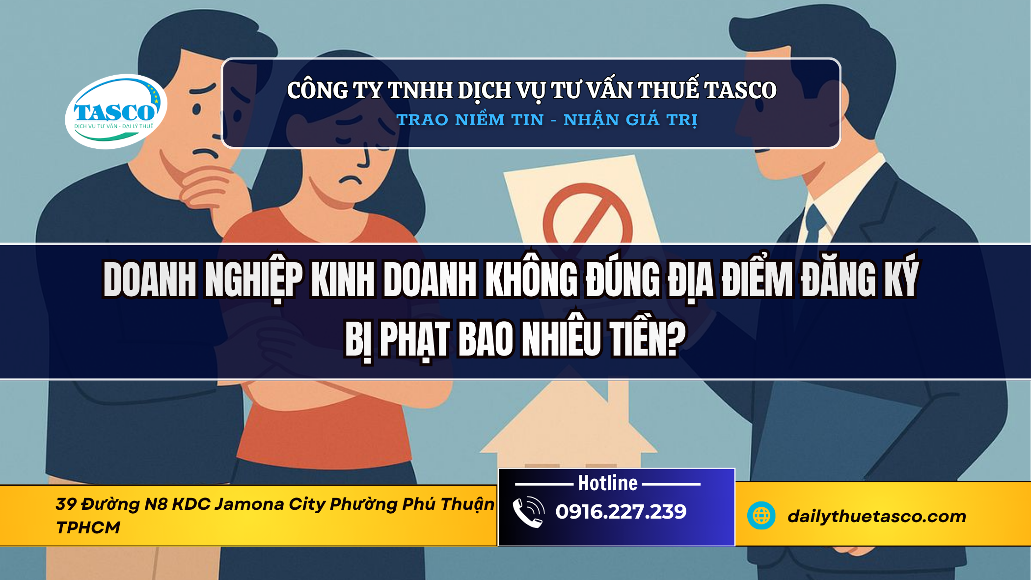 Doanh nghiệp kinh doanh không đúng địa điểm đăng ký bị phạt bao nhiêu tiền? Doanh nghiệp kinh doanh không đúng địa điểm đăng ký bị phạt bao nhiêu tiền?