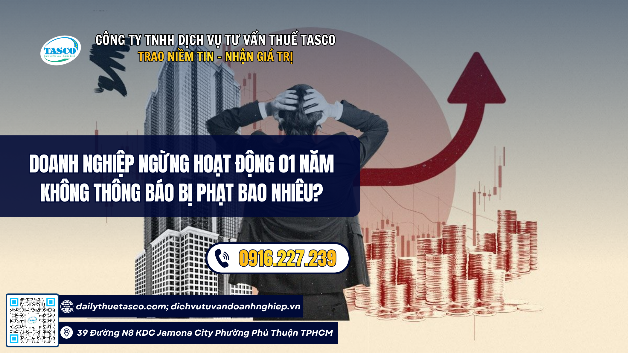 Không thông báo tạm ngừng kinh doanh 1 năm, doanh nghiệp bị xử phạt thế nào theo Nghị định 288/2026/NĐ-CP? Không thông báo tạm ngừng kinh doanh 1 năm, doanh nghiệp bị xử phạt thế nào theo Nghị định 288/2026/NĐ-CP?