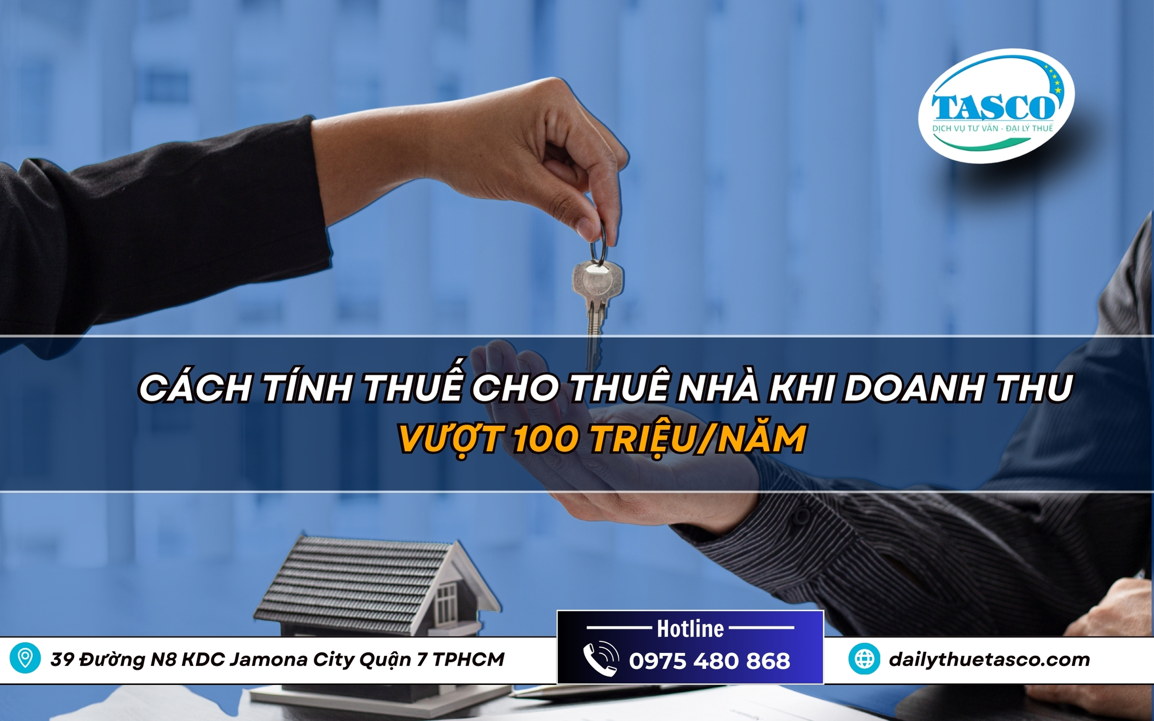 Cách tính thuế cho thuê nhà khi doanh thu vượt 100 triệu/năm Cách tính thuế cho thuê nhà khi doanh thu vượt 100 triệu/năm