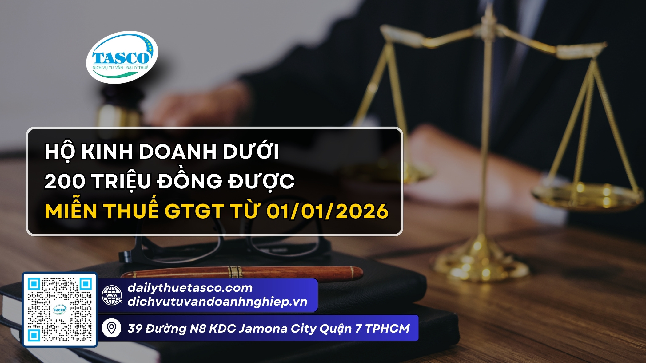 Hộ kinh doanh dưới 200 triệu đồng được miễn thuế GTGT từ 01/01/2026 Hộ kinh doanh dưới 200 triệu đồng được miễn thuế GTGT từ 01/01/2026