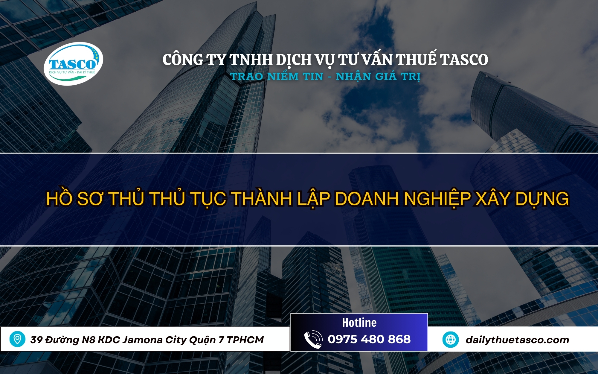 Hồ sơ thủ thủ tục thành lập doanh nghiệp xây dựng Hồ sơ thủ thủ tục thành lập doanh nghiệp xây dựng