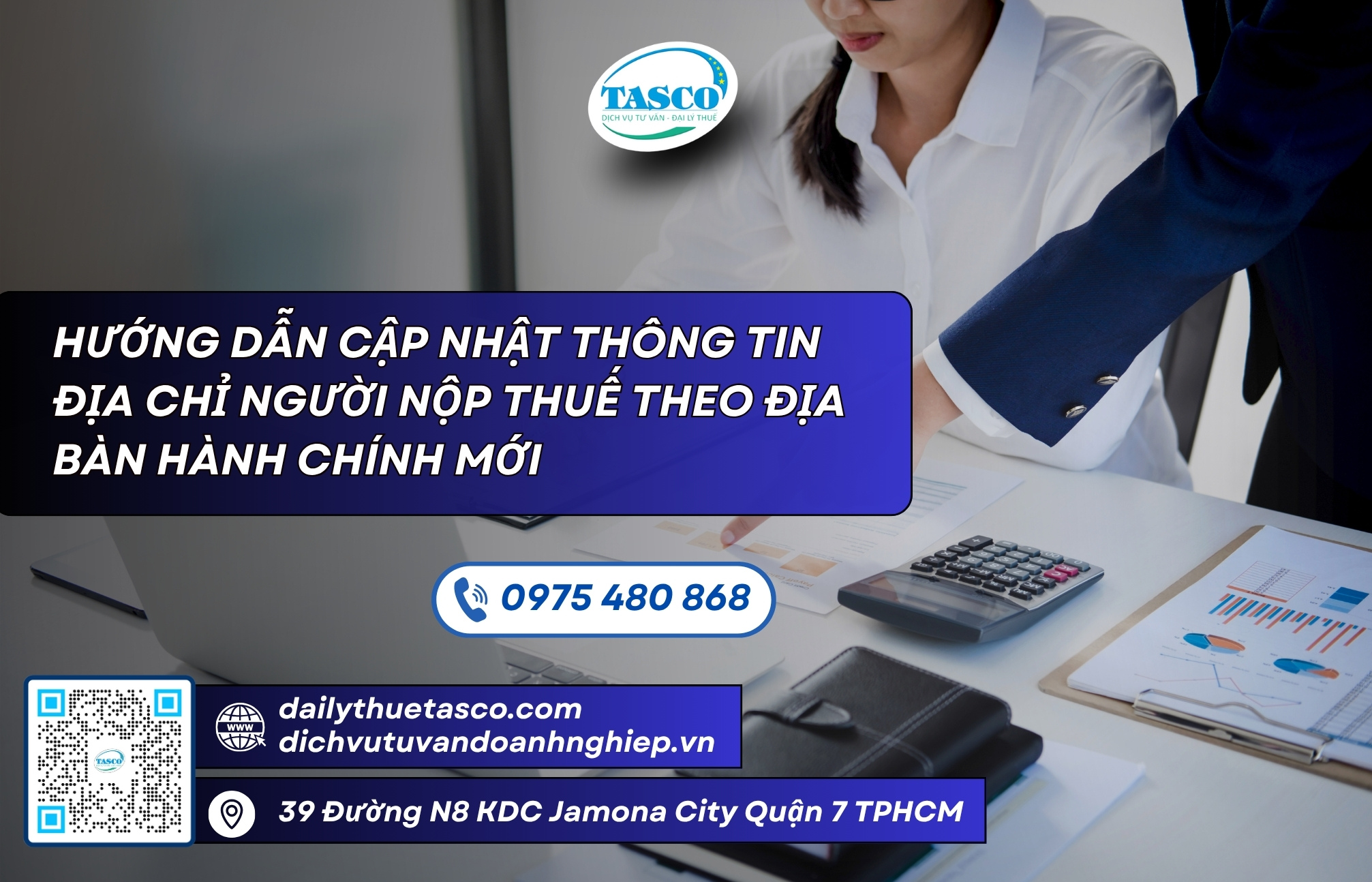 Hướng dẫn cập nhật thông tin địa chỉ NNT theo địa bàn hành chính mới Hướng dẫn cập nhật thông tin địa chỉ NNT theo địa bàn hành chính mới