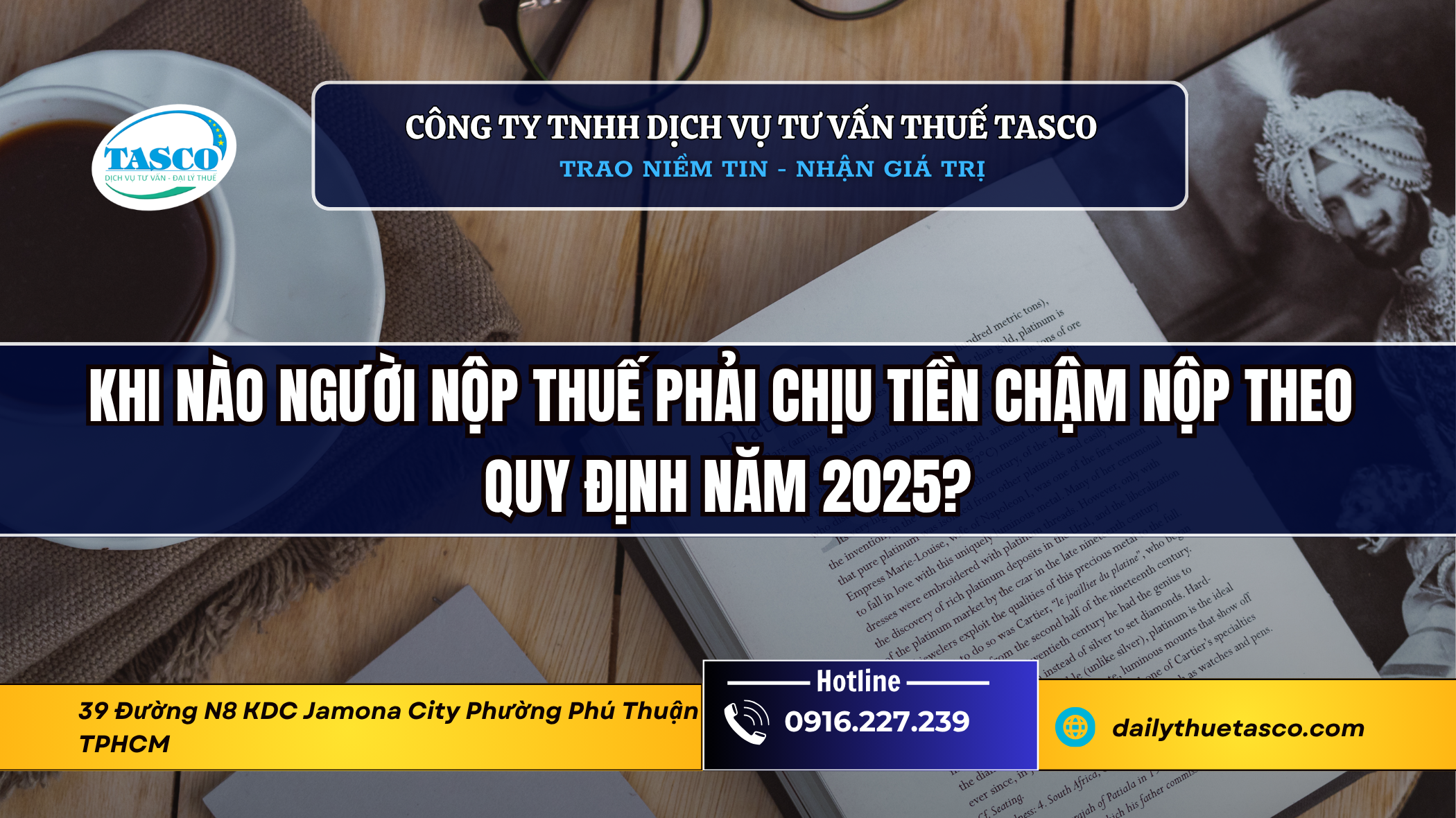 Khi nào người nộp thuế phải chịu tiền chậm nộp theo quy định năm 2025? Khi nào người nộp thuế phải chịu tiền chậm nộp theo quy định năm 2025?