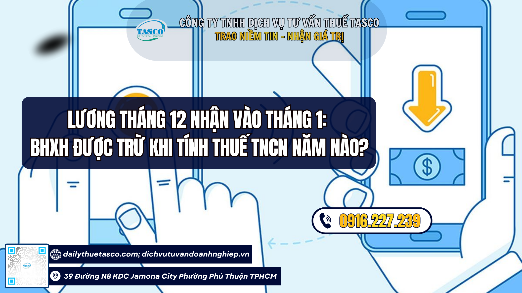 Lương tháng 12 nhận vào tháng 1: BHXH được trừ khi tính thuế TNCN năm nào? Lương tháng 12 nhận vào tháng 1: BHXH được trừ khi tính thuế TNCN năm nào?