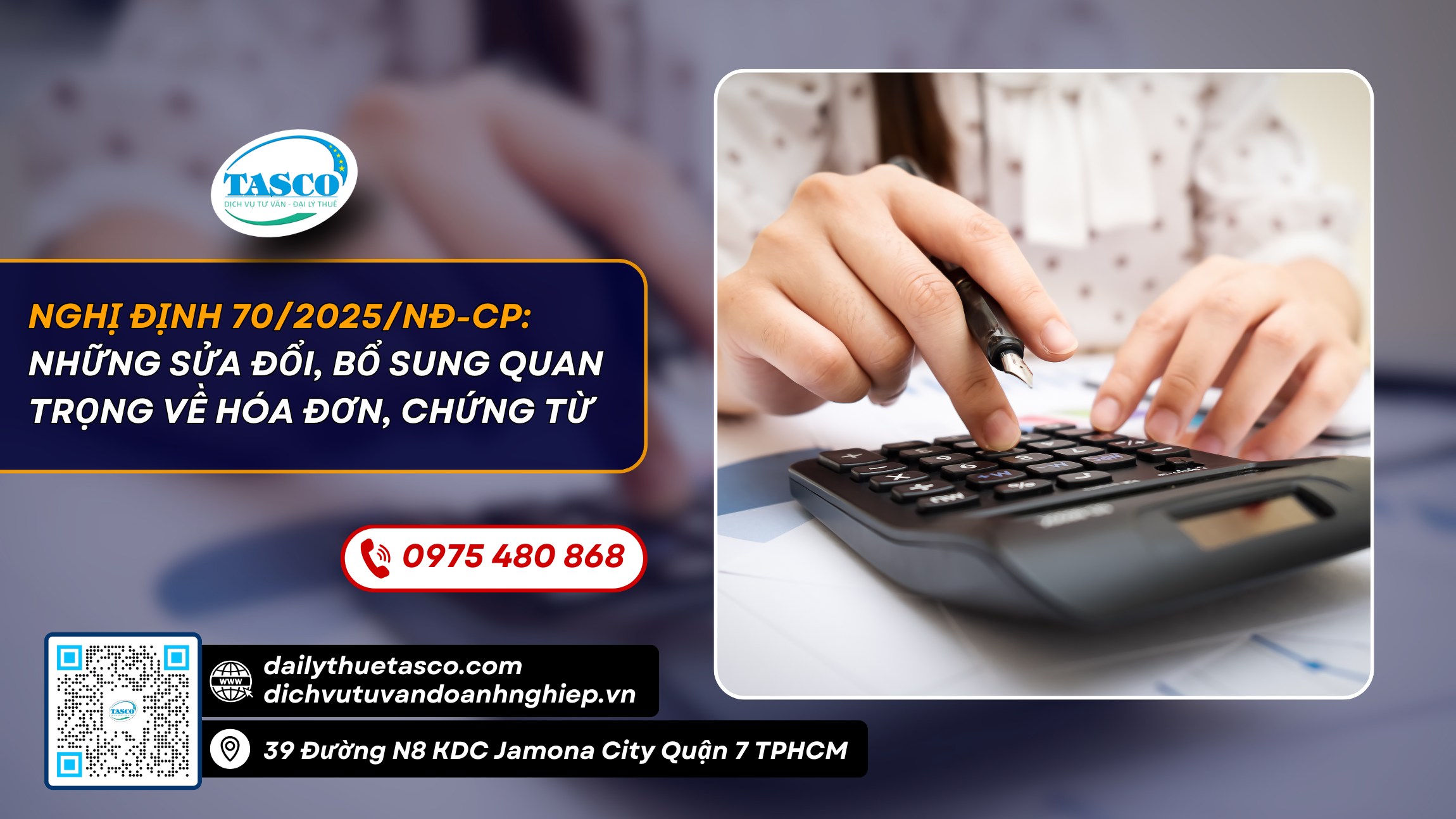 Nghị định 70/2025/NĐ-CP: Những sửa đổi, bổ sung quan trọng về hóa đơn, chứng từ Nghị định 70/2025/NĐ-CP: Những sửa đổi, bổ sung quan trọng về hóa đơn, chứng từ