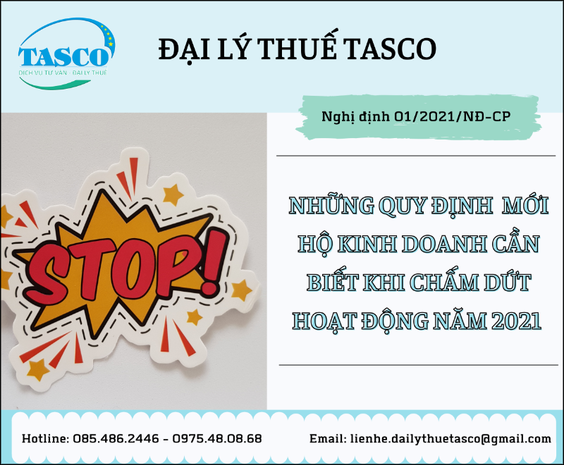 Những điểm mới hộ kinh doanh cần lưu ý khi chấm dứt hoạt động từ 2021