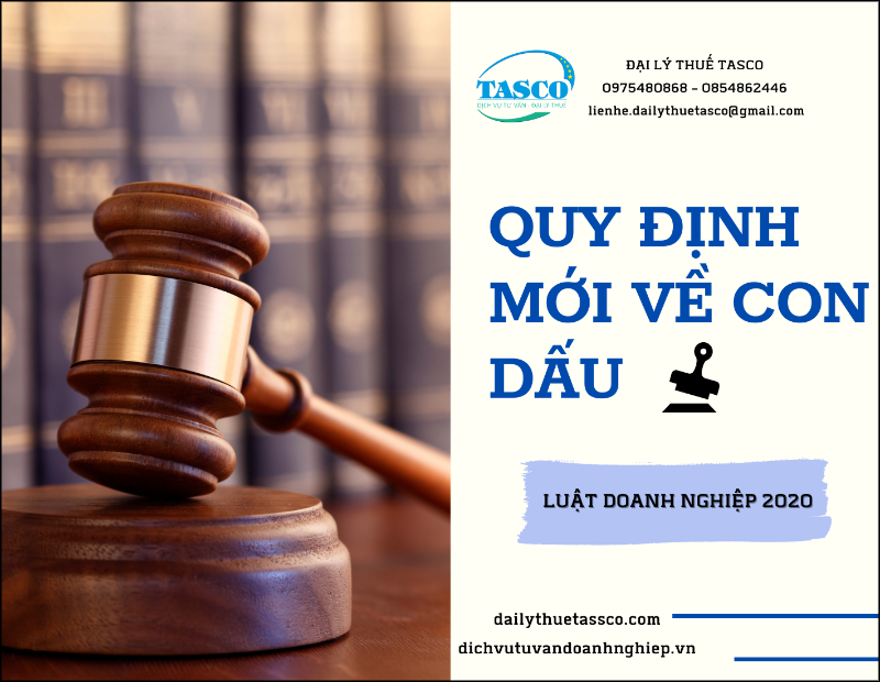 Quy định mới về con dấu doanh nghiệp tại Luật Doanh nghiệp 2020