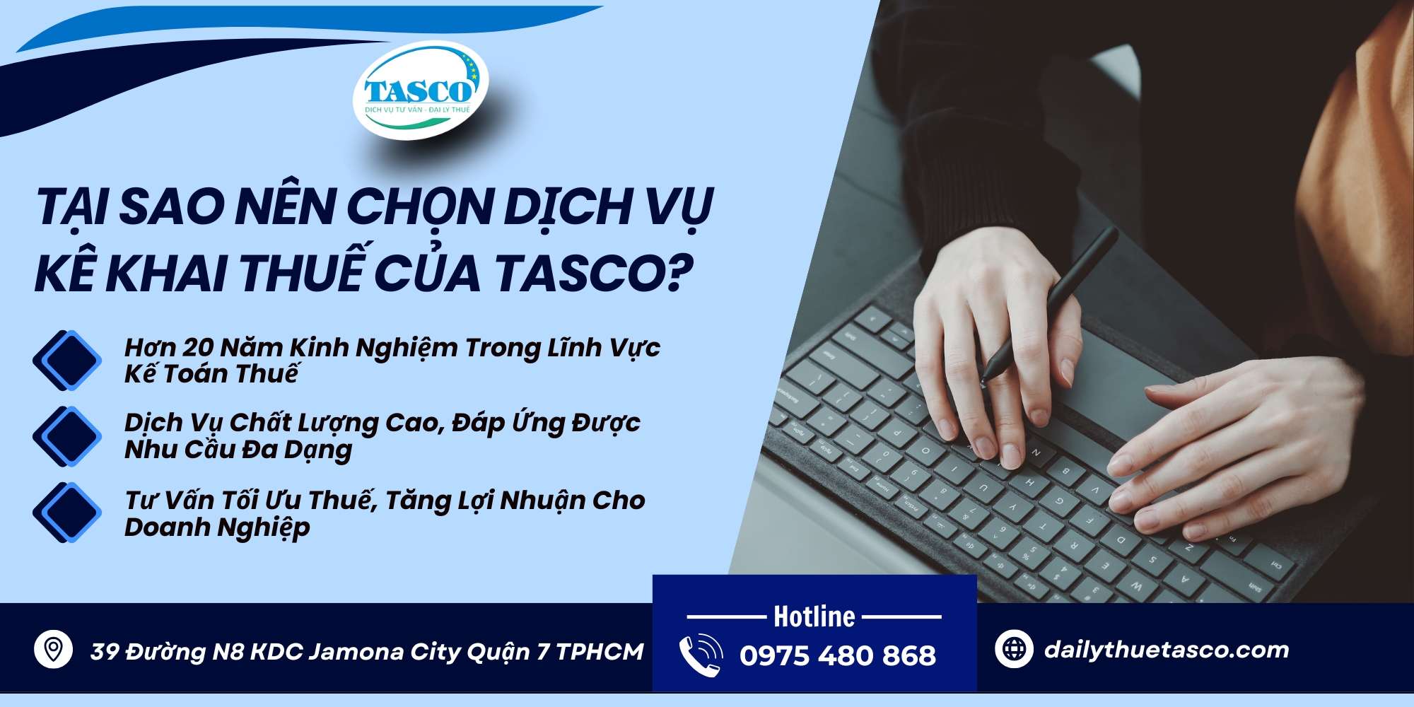 Tại Sao Nên Chọn Dịch Vụ Kê Khai Thuế Của TASCO? Tại Sao Nên Chọn Dịch Vụ Kê Khai Thuế Của TASCO?