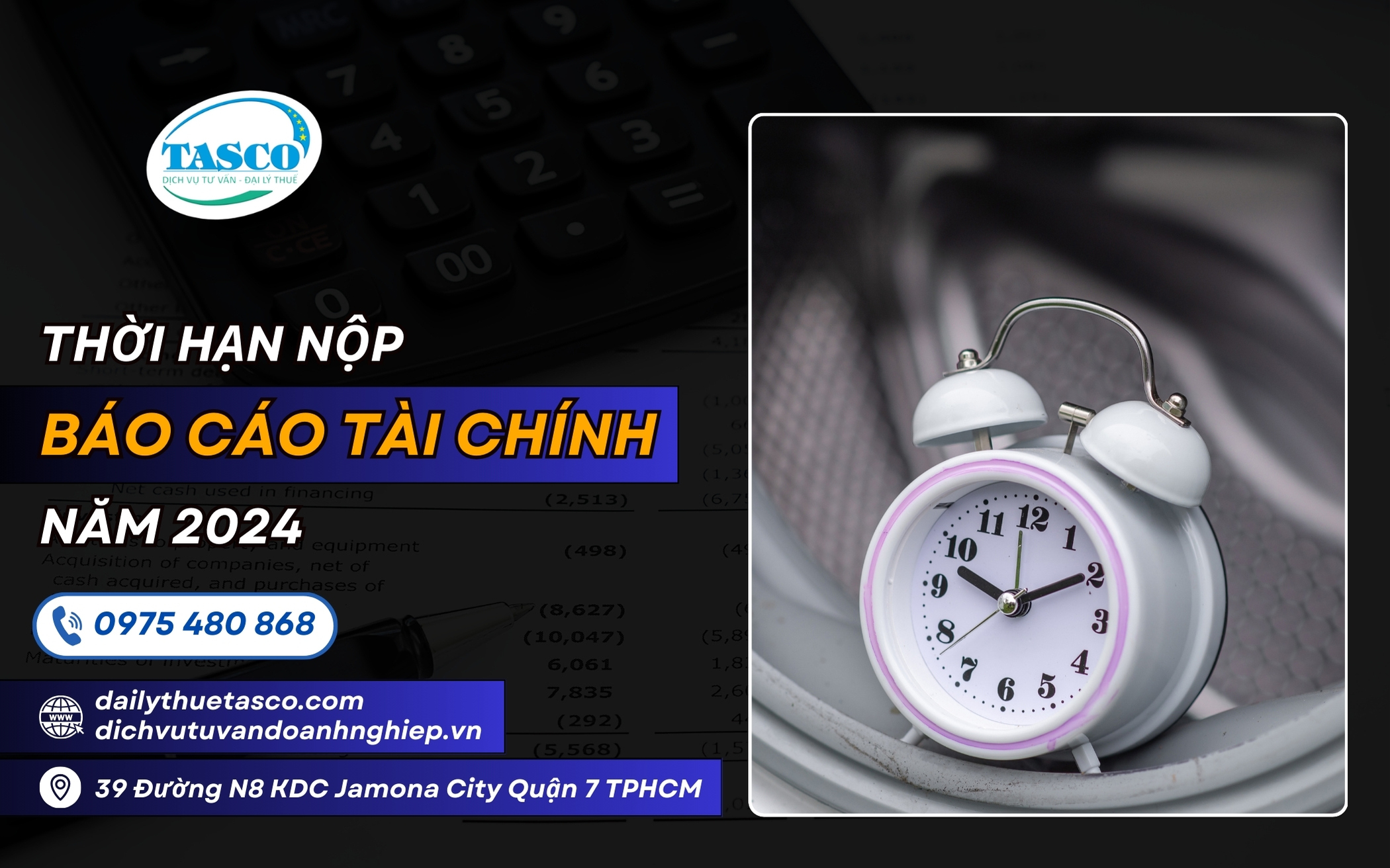 Thời hạn nộp báo cáo tài chính năm 2024 Thời hạn nộp báo cáo tài chính năm 2024
