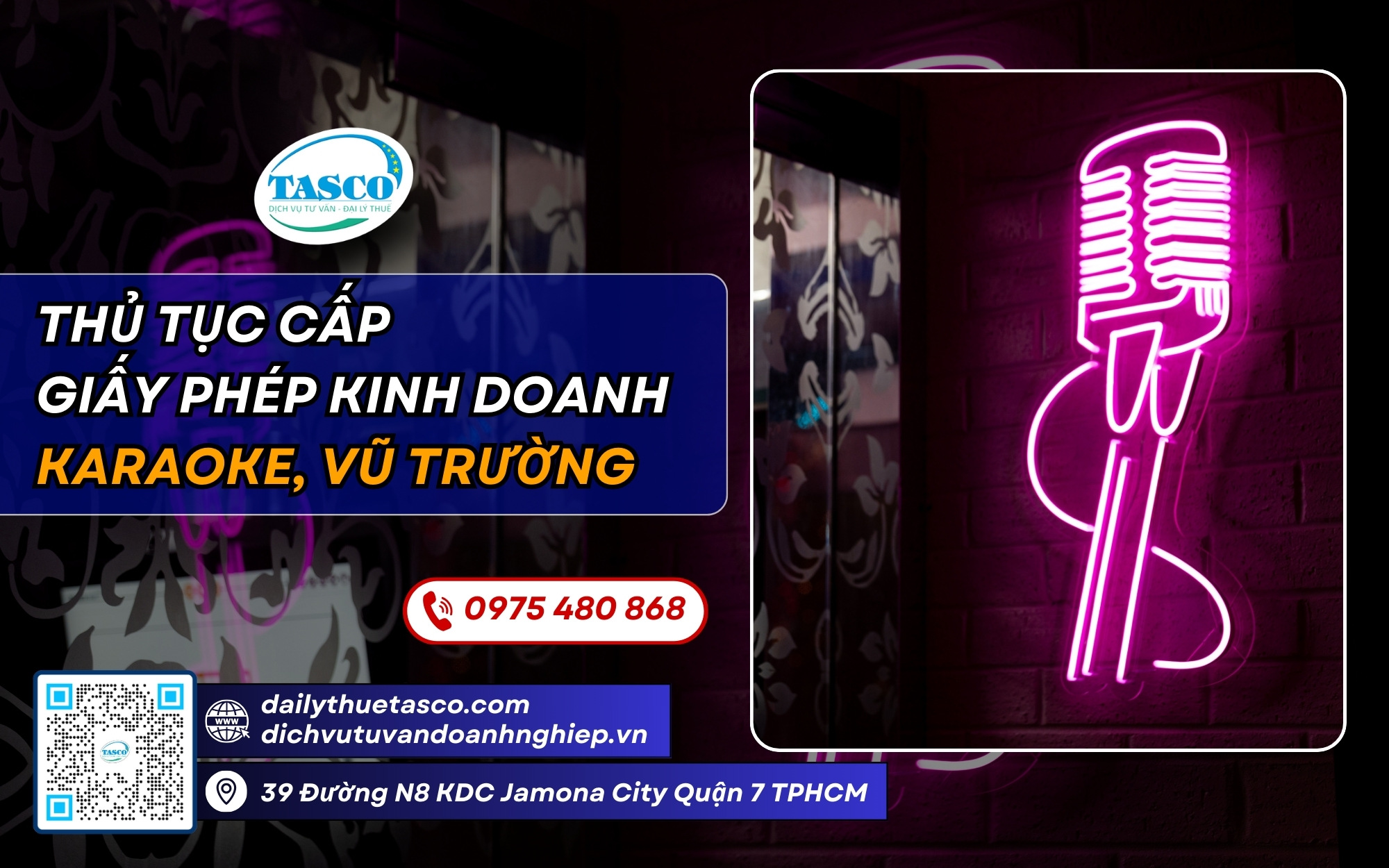 Thủ tục cấp giấy phép kinh doanh karaoke, vũ trường  Thủ tục cấp giấy phép kinh doanh karaoke, vũ trường