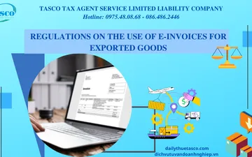 Regulations on the use of e-invoices for exported goods