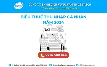 Biểu thuế thu nhập cá nhân năm 2024