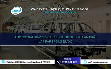 Từ 01/09/2024 Giảm 50% lệ phí trước bạ ô tô sản xuất, lắp ráp trong nước