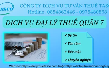 DỊCH VỤ ĐẠI LÝ THUẾ QUẬN 7 