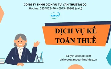 Dịch vụ kế toán thuế trọn gói - Đại lý thuế TASCO 