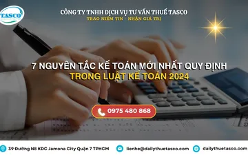 7 Nguyên Tắc Kế Toán Mới Nhất 2024