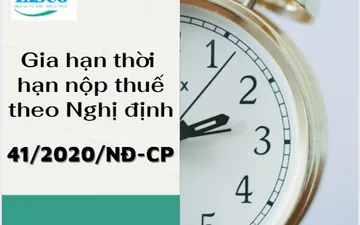 Note: Chính phủ đã ban hành Nghị định 41/2020/NĐ-CP về gia hạn thời hạn nộp tiền thuế