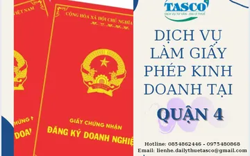 Dịch vụ làm giấy phép kinh doanh tại Quận 4 - Uy tín - Chuyên nghiệp