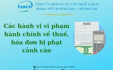Các hành vi vi phạm hành chính về thuế, hóa đơn bị phạt cảnh cáo
