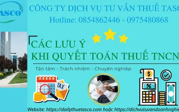 Các lưu ý khi quyết toán thuế TNCN