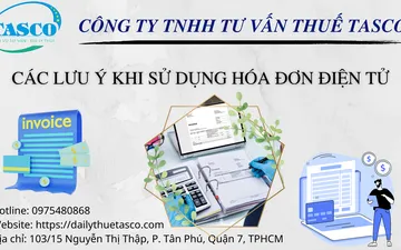 Lưu ý khi sử dụng hóa đơn điện tử