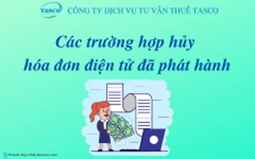 Các trường hợp hủy hóa đơn điện tử đã phát hành